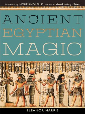 cover image of Ancient Egyptian Magic